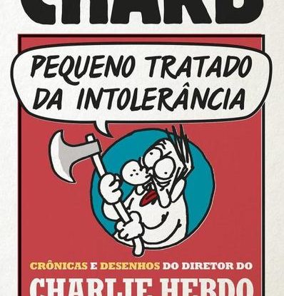 PEQUENO TRATADO DA INTOLERANCIA