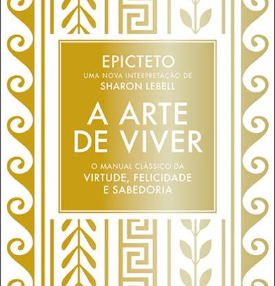 A ARTE DE VIVER