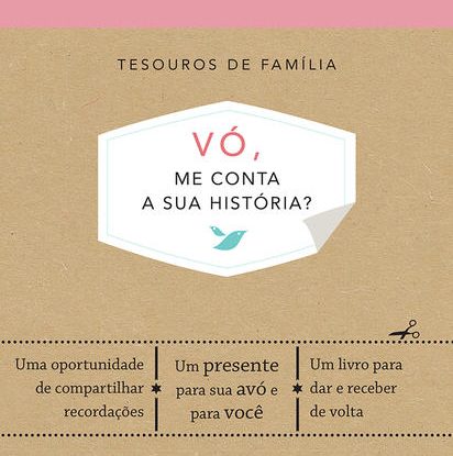 VÓ, ME CONTA A SUA HISTÓRIA?