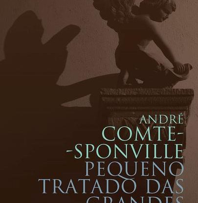 PEQUENO TRATADO DAS GRANDES VIRTUDES