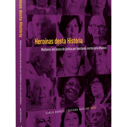 HEROÍNAS DESTA HISTÓRIA