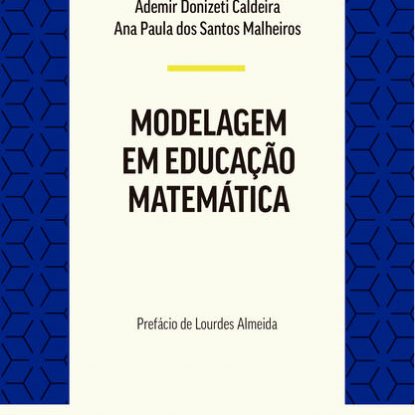 MODELAGEM EM EDUCAÇÃO MATEMÁTICA