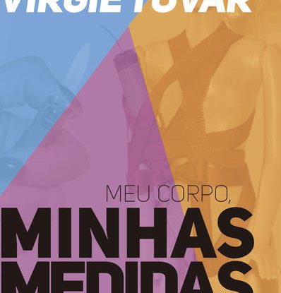 MEU CORPO, MINHAS MEDIDAS
