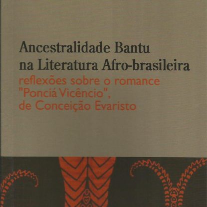 ANCESTRALIDADE BANTU NA LITERATURA AFRO-BRASILEIRA