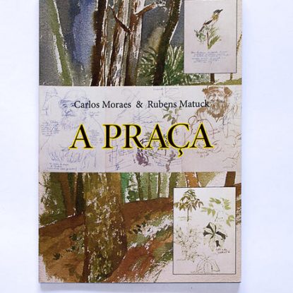 A PRAÇA