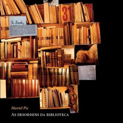 AS DESORDENS DA BIBLIOTECA