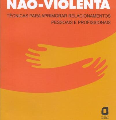 COMUNICAÇÃO NÃO-VIOLENTA