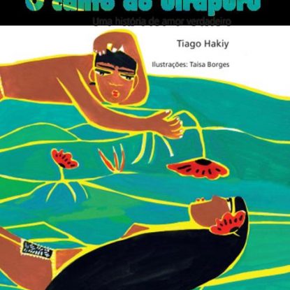 O CANTO DO UIRAPURU