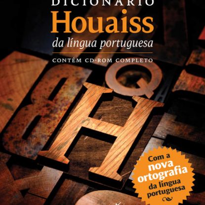 DICIONÁRIO HOUAISS DA LÍNGUA PORTUGUESA
