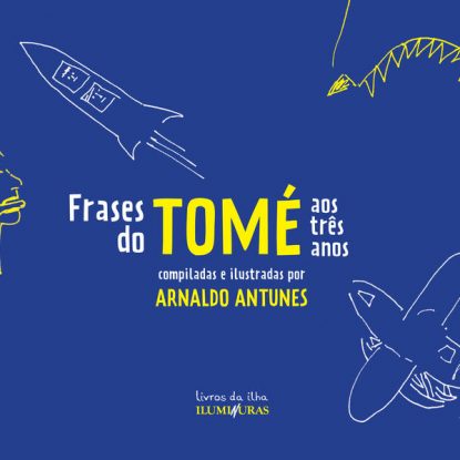 FRASES DO TOMÉ