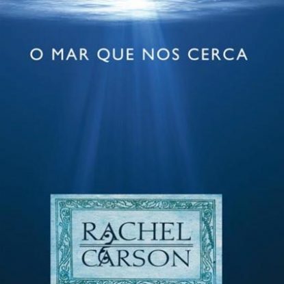 O MAR QUE NOS CERCA