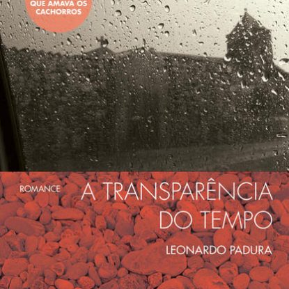 A TRANSPARÊNCIA DO TEMPO