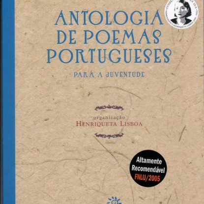 ANTOLOGIA DE POEMAS PORTUGUESES PARA A JUVENTUDE