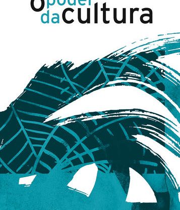O PODER DA CULTURA