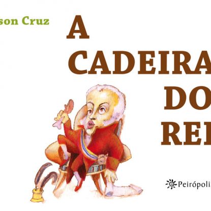A CADEIRA DO REI