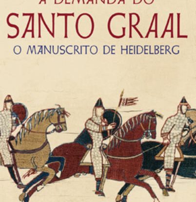 A DEMANDA DO SANTO GRAAL