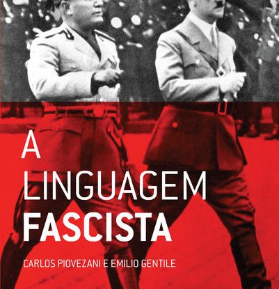 A LINGUAGEM FASCISTA