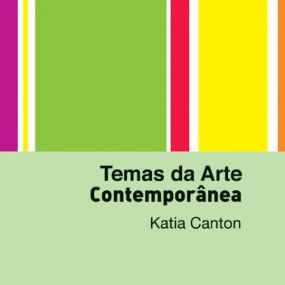 TEMAS DA ARTE CONTEMPORÂNEA – BOX
