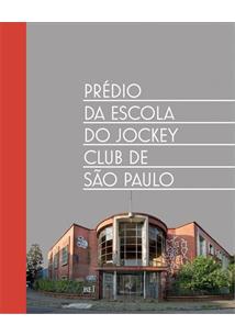 PRÉDIO DA ESCOLA DO JOCKEY CLUB DE SÃO PAULO