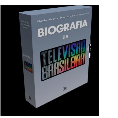 BIOGRAFIA DA TELEVISÃO BRASILEIRA