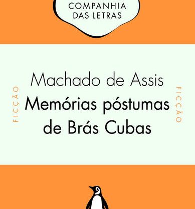 MEMÓRIAS PÓSTUMAS DE BRÁS CUBAS