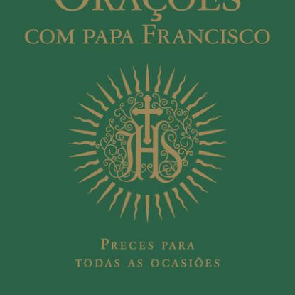 ORAÇÕES COM PAPA FRANCISCO