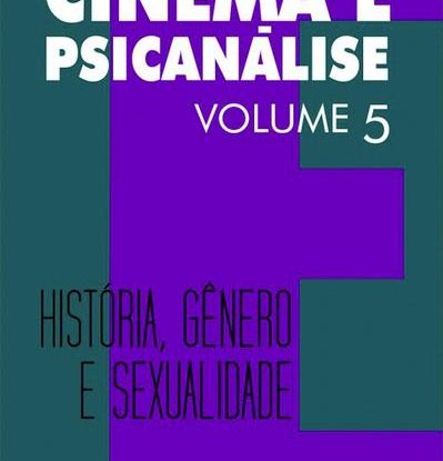 CINEMA E PSICANÁLISE