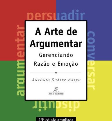 A ARTE DE ARGUMENTAR