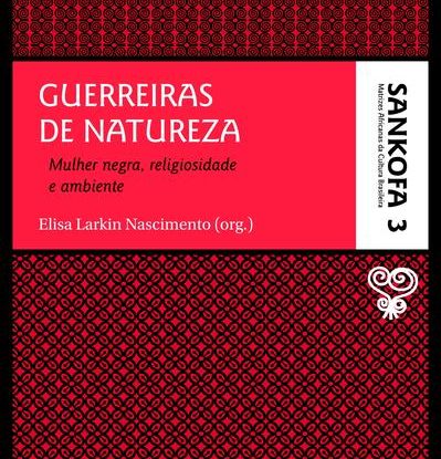 GUERREIRAS DE NATUREZA
