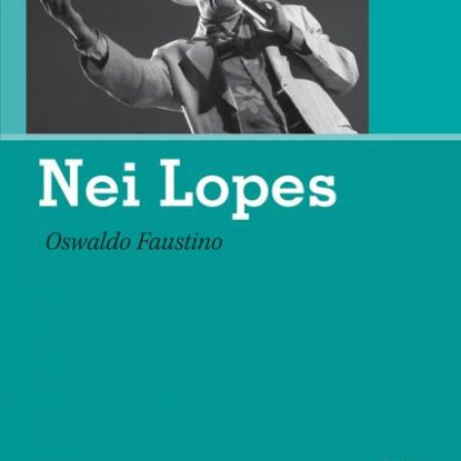 NEI LOPES - RETRATOS DO BRASIL NEGRO