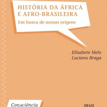 HISTÓRIA DA ÁFRICA E AFRO-BRASILEIRA