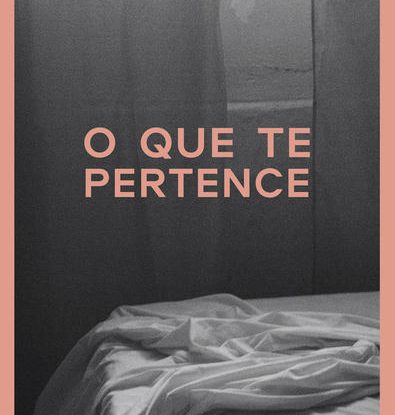 O QUE TE PERTENCE