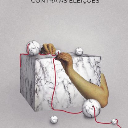 CONTRA AS ELEIÇÕES