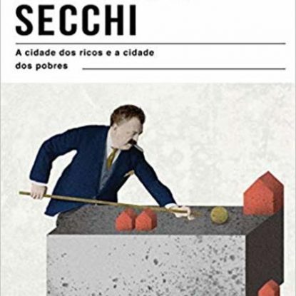 A CIDADE DOS RICOS E A CIDADE DOS POBRES