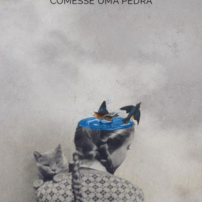 COMO SE VOCÊ COMESSE UMA PEDRA