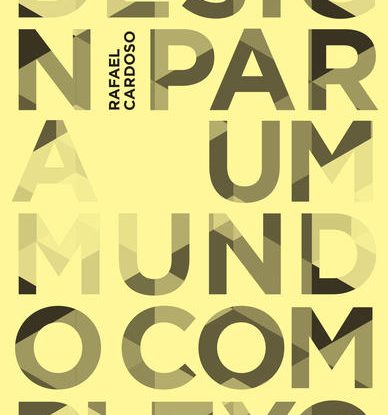 DESIGN PARA UM MUNDO COMPLEXO