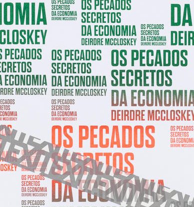 OS PECADOS SECRETOS DA ECONOMIA