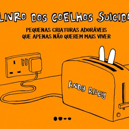 O LIVRO DOS COELHOS SUICIDAS