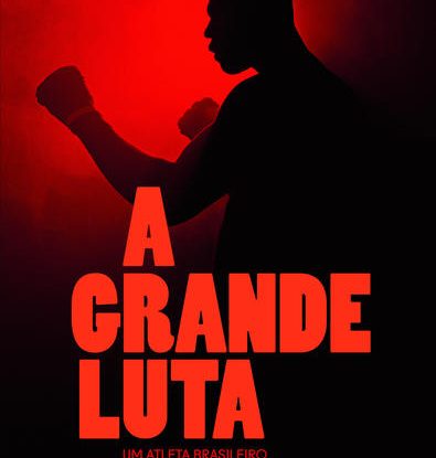 A GRANDE LUTA