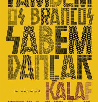 Também os brancos sabem dançar