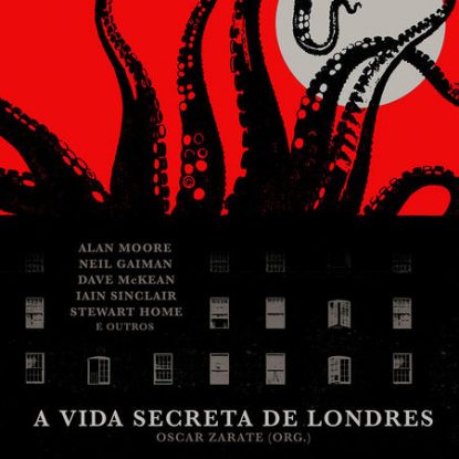 A VIDA SECRETA DE LONDRES