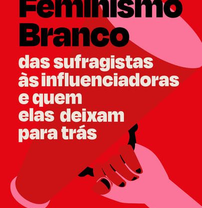 FEMINISMO BRANCO