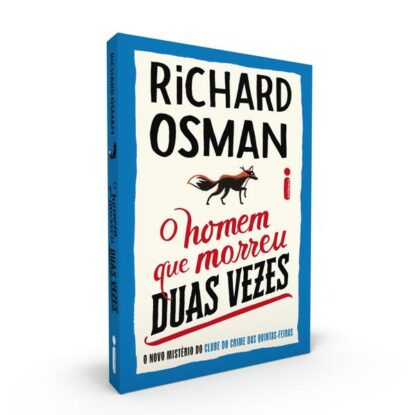 O HOMEM QUE MORREU DUAS VEZES