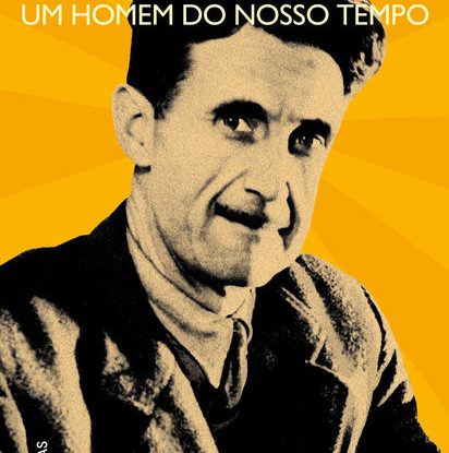 ORWELL - UM HOMEM DO NOSSO TEMPO