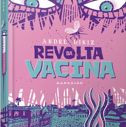 REVOLTA DA VACINA