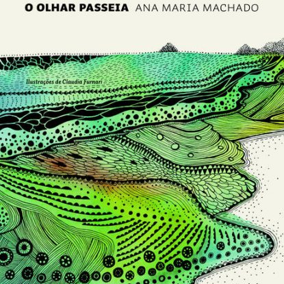O OLHAR PASSEIA