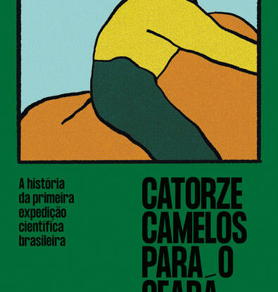 CATORZE CAMELOS PARA O CEARÁ