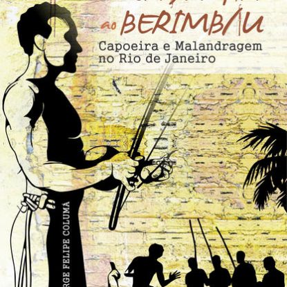DA NAVALHA AO BERIMBAU