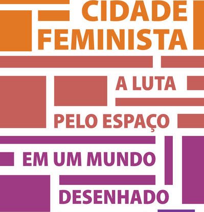 CIDADE FEMINISTA