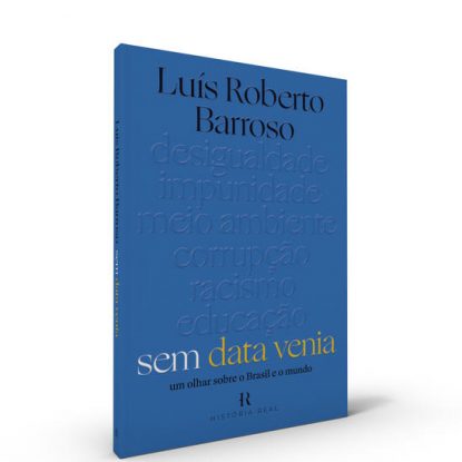 SEM DATA VENIA - UM OLHAR SOBRE O BRASIL E O MUNDO